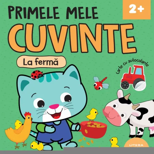 Primele mele cuvinte. La ferma. Carte cu autocolante (2 +) - 8.99 Lei