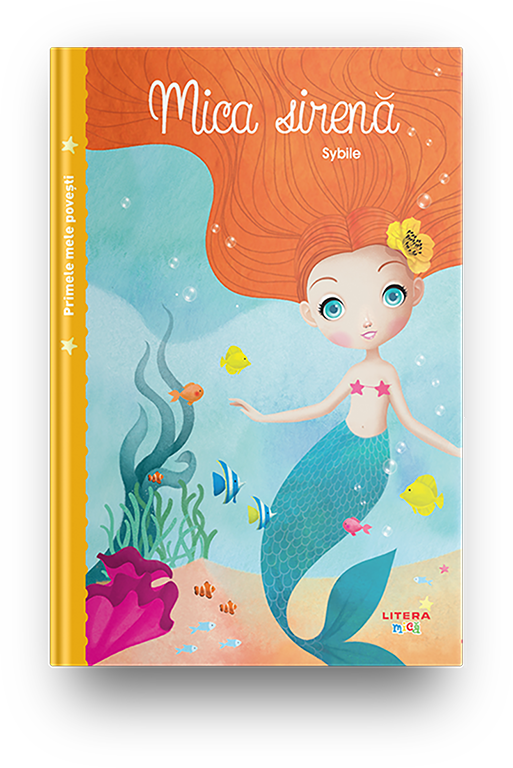 Primele mele povesti. Mica sirena - 12.00 Lei