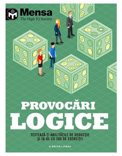 Provocari logice. Mensa - 44,99 Lei