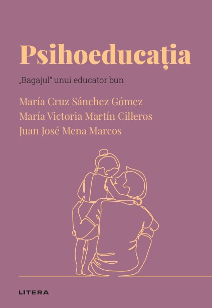 Psihoeducatia. Volumul 50. Descopera Psihologia - 39.90 Lei