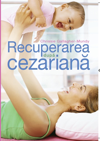 Recuperarea dupa cezariana - 20.25 Lei