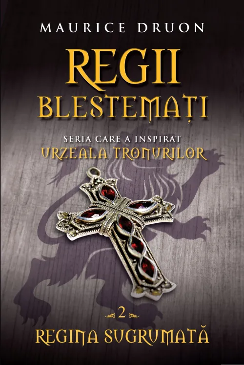 Regii blestemati. Regina sugrumata (vol. 2) - 29.99 Lei