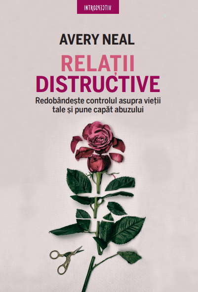 Relatii distructive - 20,25 Lei