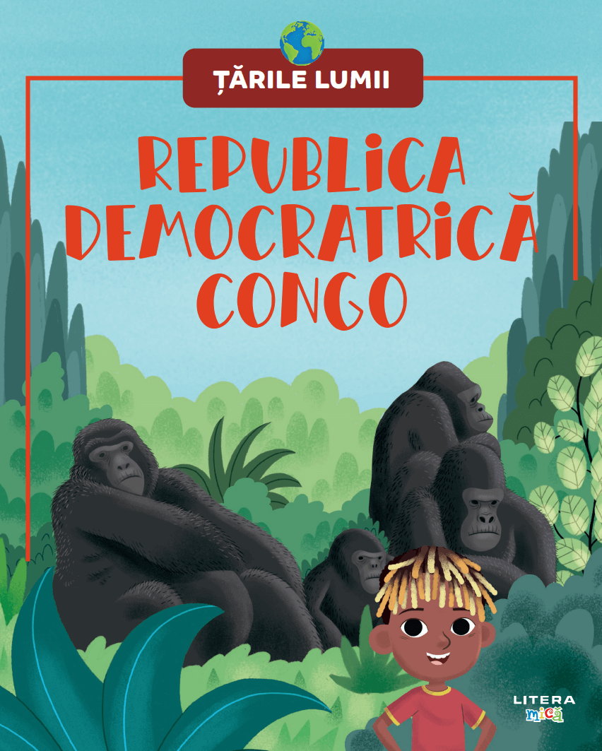 Republica Democratica Congo. Volumul 60. Tarile lumii - 24.99 Lei