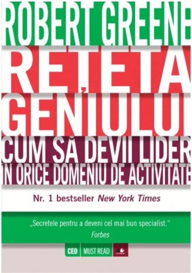 Reteta geniului. Cum sa devii lider in orice domeniu de activitate - 64.99 Lei