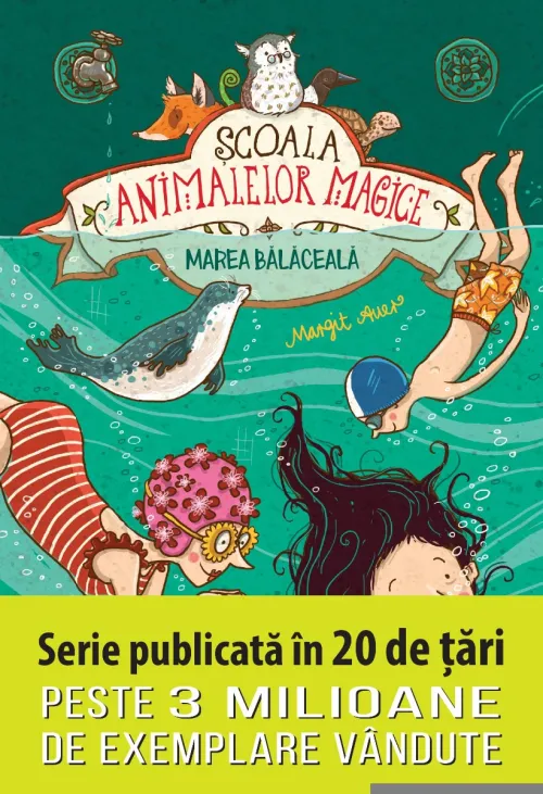 Scoala animalelor magice. Marea balaceala - 54.99 Lei