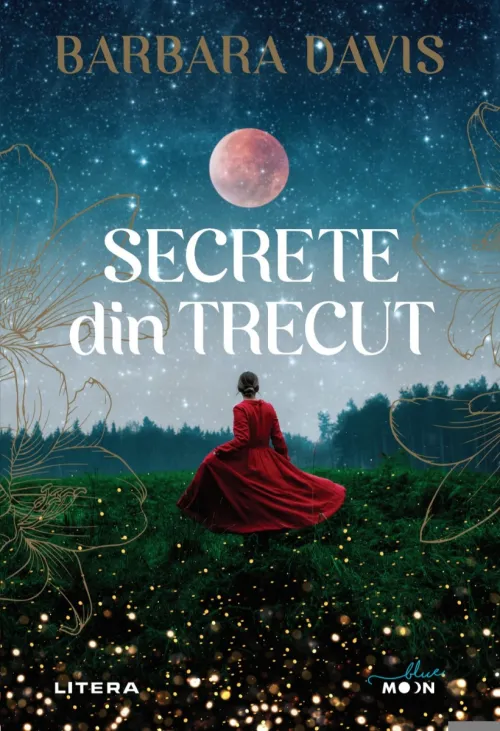Secrete din trecut - 19.25 Lei
