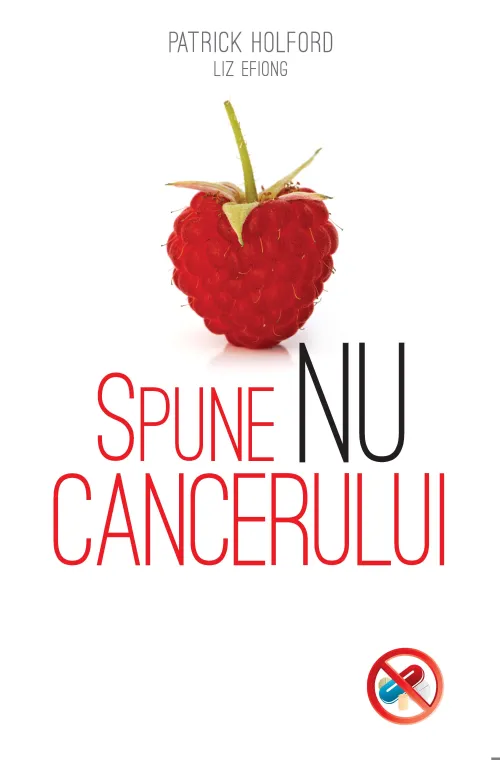 Spune NU cancerului - 29,99 Lei