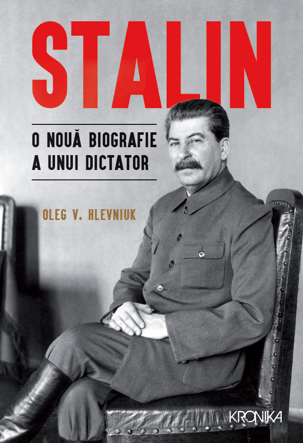 Stalin. O noua biografie a unui dictator - 59.99 Lei