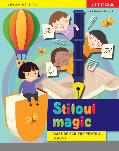Stiloul magic. Caiet de scriere pentru clasa I - 39.99 Lei