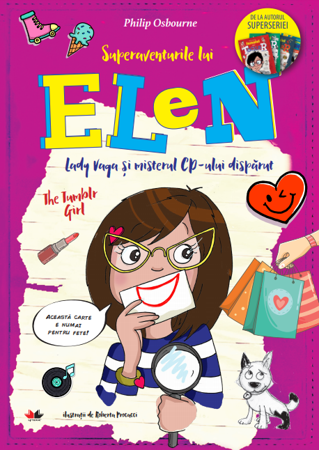 Superaventurile lui Elen. Lady Vaga si misterul CD-ului disparut - 22.74 Lei