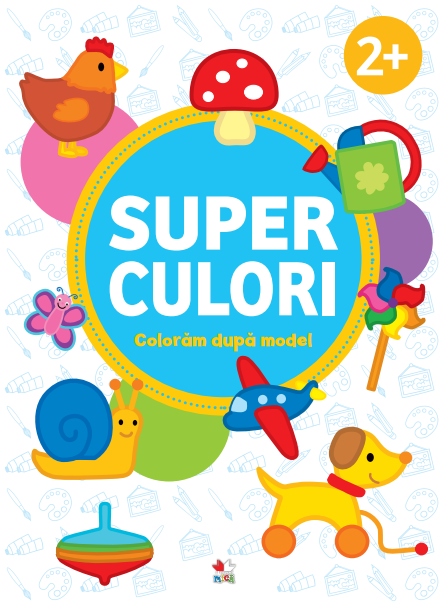 SUPERCULORI. Coloram dupa model (2 +) - 24.99 Lei