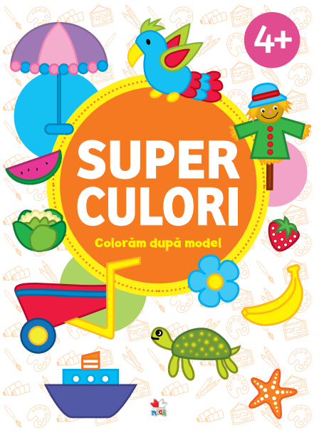 SUPERCULORI. Coloram dupa model (4 +) - 24.99 Lei