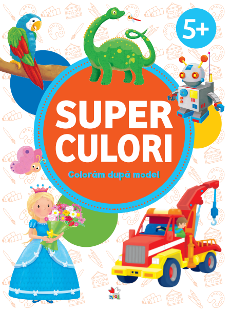 SUPERCULORI. Coloram dupa model (5 +) - 17,49 Lei