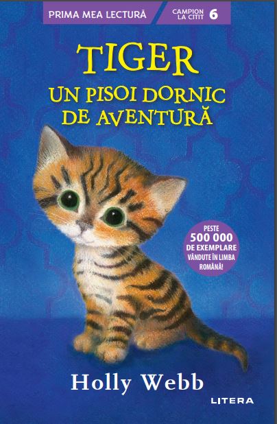 Tiger, un pisoi dornic de aventura - 7.50 Lei
