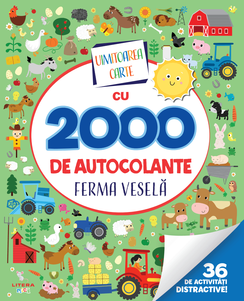 Uimitoarea carte cu 2000 de autocolante. Ferma vesela - 17.99 Lei