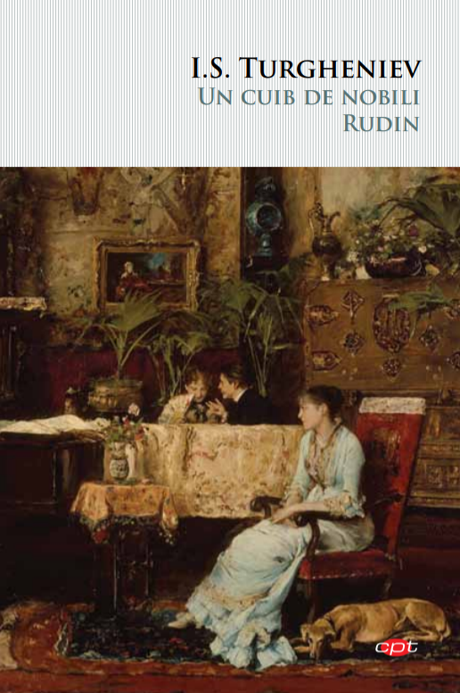 Un cuib de nobili. Rudin. Vol. 121 - 39.99 Lei