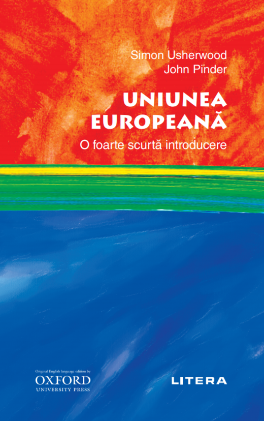 Uniunea Europeana. O foarte scurta introducere - 34.99 Lei