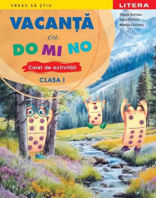 Vacanta cu DO MI NO. Caiet de activitati. Clasa I - 35.99 Lei
