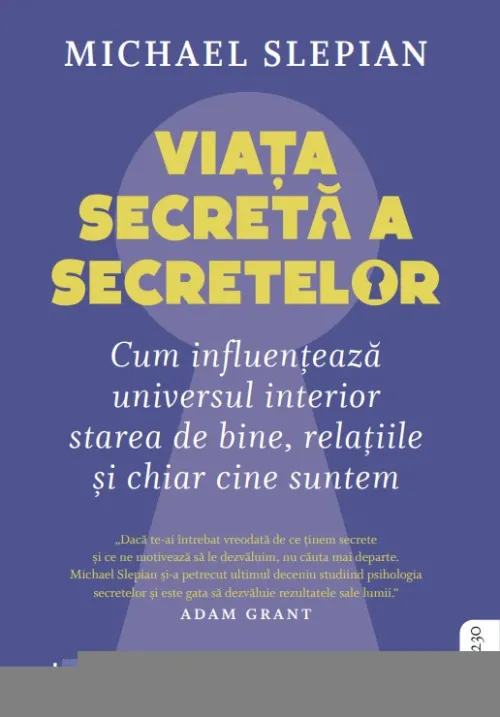 Viata secreta a secretelor. Cum influenteaza universul interior starea de bine, relatiile si chiar cine suntem - 19.50 Lei