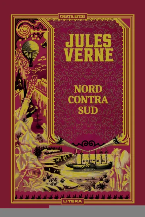 Volumul 15. Jules Verne. Nord contra Sud - 42.28 Lei