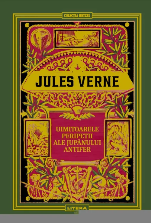 Volumul 23. Jules Verne. Uimitoarele peripetii ale jupanului Antifer - 42.28 Lei