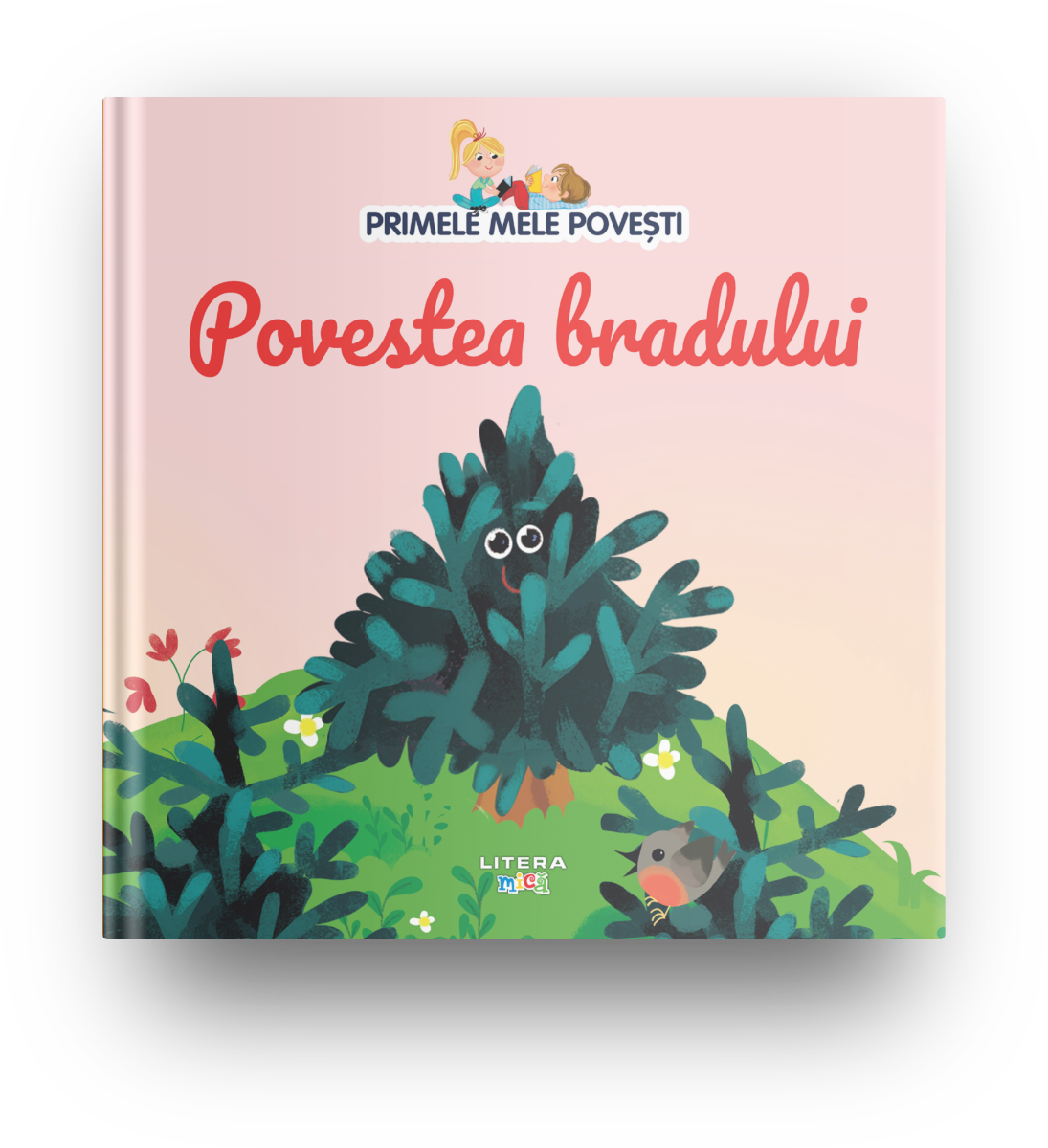 Volumul 36. Primele mele povesti. Povestea bradului - 26.32 Lei