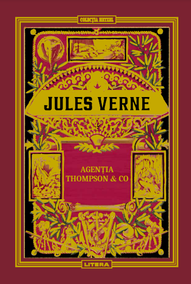 Volumul 46. Jules Verne. Agentia Thompson & Co - 42.28 Lei
