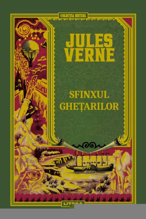 Volumul 58. Jules Verne. Sfinxul ghetarilor - 42.28 Lei