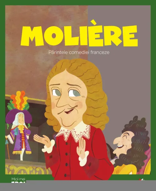 Volumul 67. MICII EROI. Moliere - 26.32 Lei