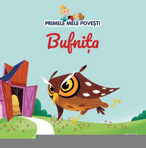 Volumul 74. Primele mele povesti. Bufnita - 26.32 Lei