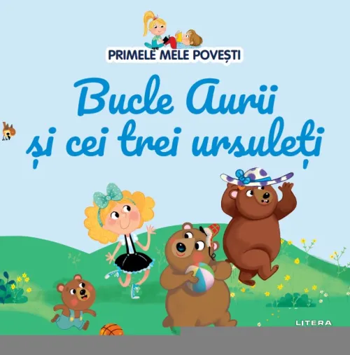 Volumul 7. Primele mele povesti. Bucle Aurii si cei trei ursuleti - 15.79 Lei