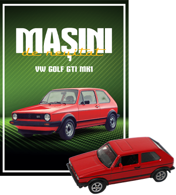 VW Golf GTI MK1. Masini de neuitat. Numarul 7 - 27.99 Lei