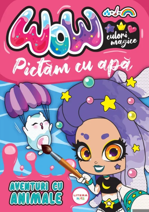 WOW! Culori magice. Pictam cu apa. Aventuri cu animale - 9.00 Lei