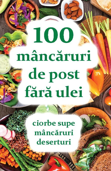 100 de mancaruri de post fara ulei - 8.37 Lei