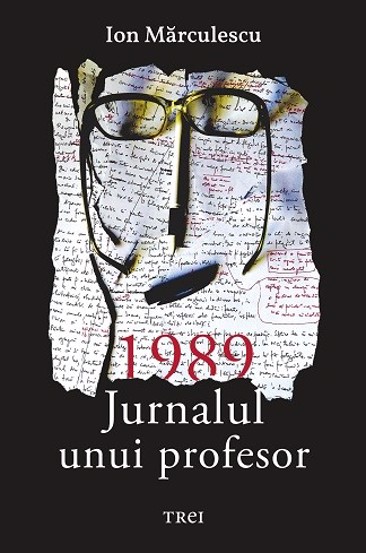 1989. Jurnalul unui profesor - 33.76 Lei