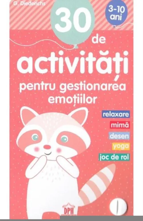 30 de Activitati pentru gestionarea emotiilor - 26.05 Lei