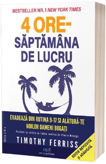 4 ore saptamana de lucru. Editia a 2-a - 60.90 Lei