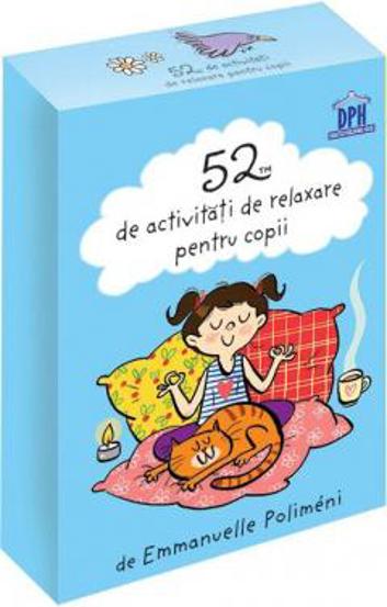 52 de Activitati de relaxare pentru copii - 22.00 Lei