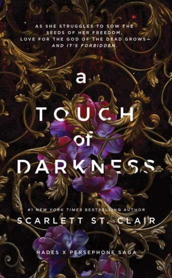 A Touch of Darkness : A Dark and Enthralling Reimagining of the Hades and Persephone Myth - 49.39 Lei