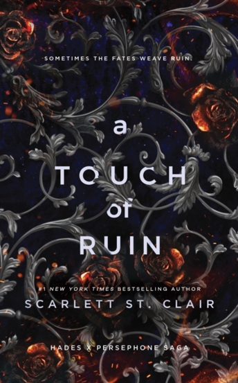 A Touch of Ruin : A Dark and Enthralling Reimagining of the Hades and Persephone Myth - 49.24 Lei