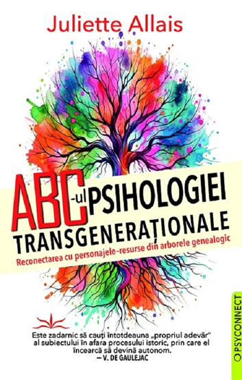 ABC- ul Psihologiei Transgenerationale - 36,34 Lei