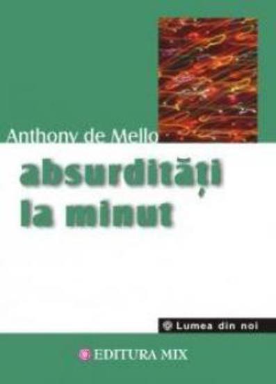 Absurditati la minut - 44,10 Lei