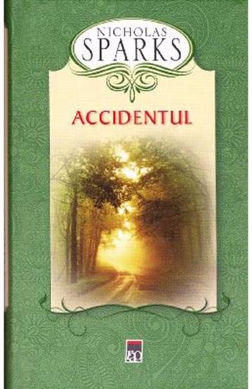 Accidentul - Ed. Cartonata - 26,90 Lei