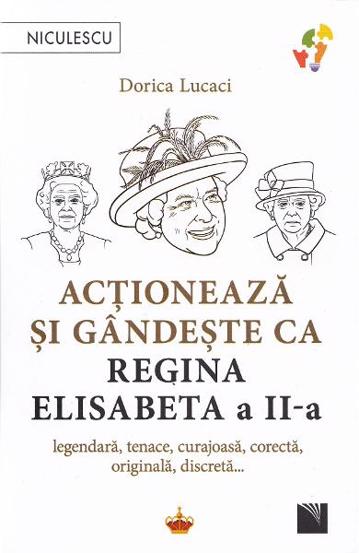Actioneaza si gandeste ca Regina Elisabeta a II-a - 28.87 Lei