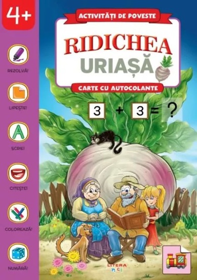 Activitati de poveste. Ridichea uriasa. Carte cu autocolante - 15,99 Lei