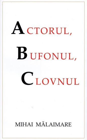 Actorul clovnul si bufonul - 35.90 Lei