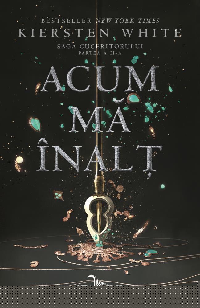 Acum ma inalt. Saga Cuceritorului Vol.2 - 24.70 Lei