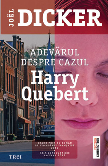 Adevarul despre cazul Harry Quebert - 45.20 Lei