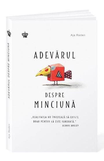 Adevarul despre minciuna - 34.99 Lei